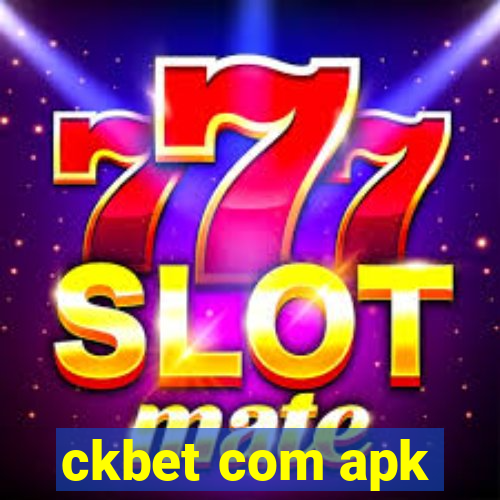 ckbet com apk